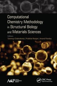 Produktbild: Computational Chemistry Methodology in Structural Biology and Materials Sciences