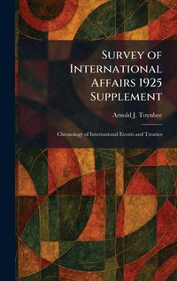 Produktbild: Survey of International Affairs 1925 Supplement