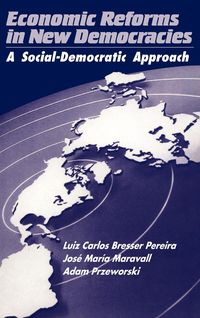 Bild vom Artikel Economic Reforms in New Democracies vom Autor Luiz Carlos Bresser Pereira