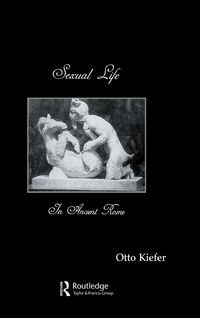 Produktbild: Sexual Life In Ancient Rome