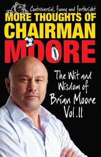 Produktbild: Moore, B: More Thoughts of Chairman Moore