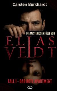 Produktbild: Die mysteri&ouml;sen F&auml;lle von Elias Veidt