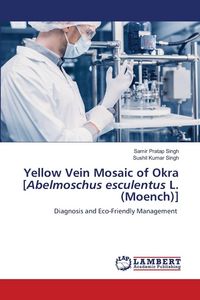 Produktbild: Yellow Vein Mosaic of Okra [Abelmoschus esculentus L. (Moench)]