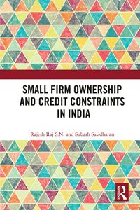 Produktbild: Small Firm Ownership and Credit Constraints in India