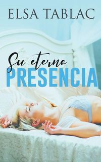 Produktbild: Su eterna presencia