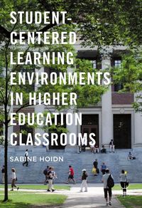 Produktbild: Student-Centered Learning Environments in Higher Education Classrooms