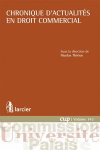Produktbild: Chronique D'Actualites en Droit Commercial