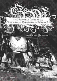 Produktbild: The Securely Conferred, Vouchsafed Keepsakes of Maery S.