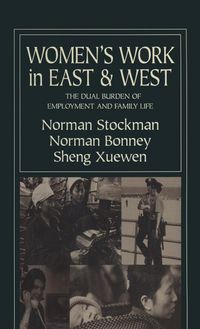 Produktbild: Women's Work in East and West: The Dual Burden of Employment and Family Life
