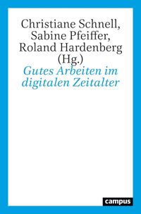 Produktbild: Gutes Arbeiten im digitalen Zeitalter