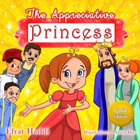 Produktbild: The Appreciative Princess Gold Edition (Social skills for kids, #9)