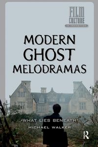 Produktbild: Walker, M: Modern Ghost Melodramas