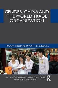 Produktbild: Gender, China and the World Trade Organization