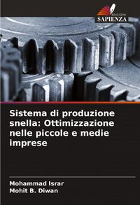 Produktbild: Sistema di produzione snella: Ottimizzazione nelle piccole e medie imprese