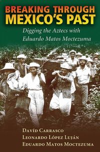 Produktbild: Breaking Through Mexico's Past