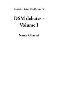 Produktbild: DSM debates - Volume I (Psychology Today: Mood Swings, #4)