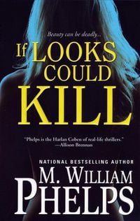 Produktbild: Phelps, M: If Looks Could Kill
