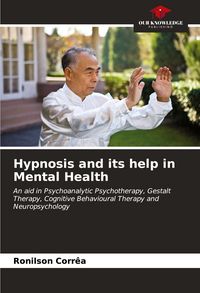 Produktbild: Hypnosis and its help in Mental Health