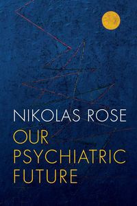 Produktbild: Our Psychiatric Future