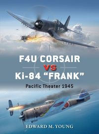 Produktbild: F4U Corsair vs Ki-84 "Frank"