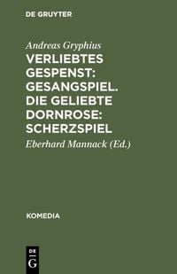 Produktbild: Verliebtes Gespenst: Gesangspiel. Die geliebte Dornrose: Scherzspiel