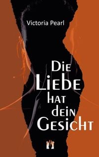 Produktbild: Die Liebe hat dein Gesicht