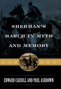 Produktbild: Sherman's March in Myth and Memory