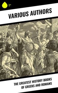 Produktbild: The Greatest History Books of Greeks and Romans