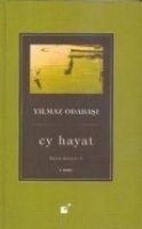 Produktbild: Ey Hayat; B&uuml;t&uuml;n Siirleri V