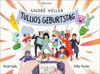 Bild vom Artikel Tullios Geburtstag vom Autor Andre Heller