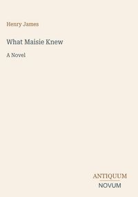 Produktbild: What Maisie Knew