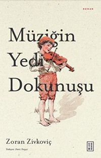Produktbild: M&uuml;zigin Yedi Dokunusu