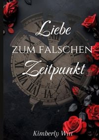Produktbild: Liebe zum falschen Zeitpunkt