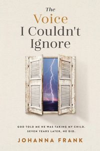 Produktbild: The Voice I Couldn't Ignore