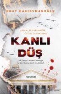 Bild vom Artikel Kanli Düs - Tek Dünya, Büyük Ortadogu ve Yeni Roma, kanli bir düstür! vom Autor Eray Haciosmanoglu