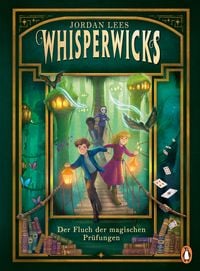 Produktbild: Whisperwicks &ndash; Der Fluch der magischen Pr&uuml;fungen