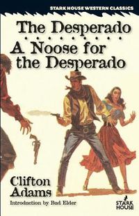 Produktbild: The Desperado / A Noose for the Desperado