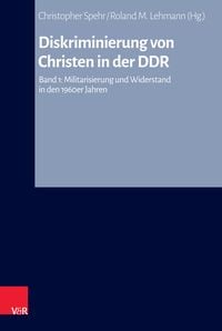Bild vom Artikel Diskriminierung von Christen in der DDR vom Autor Christopher Spehr