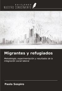 Produktbild: Migrantes y refugiados