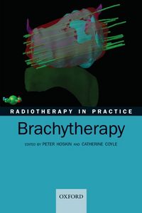 Produktbild: Radiotherapy in Practice - Brachytherapy