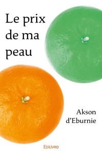 Produktbild: Le prix de ma peau