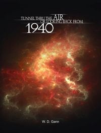 Produktbild: Tunnel Thru the Air or Looking Back from 1940