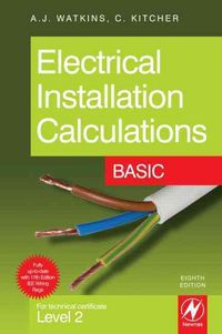 Produktbild: Electrical Installation Calculations: Basic: For Technical Certificate Level 2