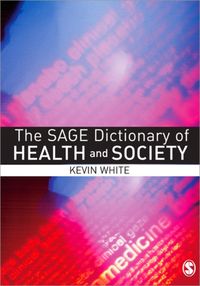 Produktbild: The SAGE Dictionary of Health and Society