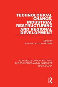 Produktbild: Technological Change, Industrial Restructuring and Regional Development