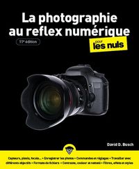 Produktbild: La photographie au reflex num&eacute;rique pour les nuls