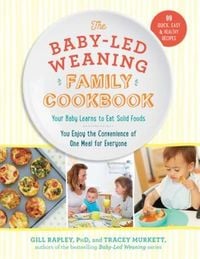 Produktbild: The Baby-Led Weaning Family Cookbook