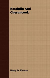 Produktbild: Katahdin And Chesuncook