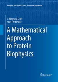 Produktbild: A Mathematical Approach to Protein Biophysics