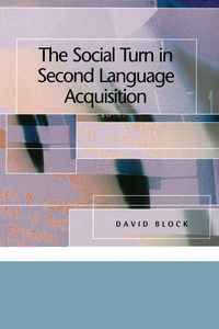Produktbild: The Social Turn in Second Language Acquisition